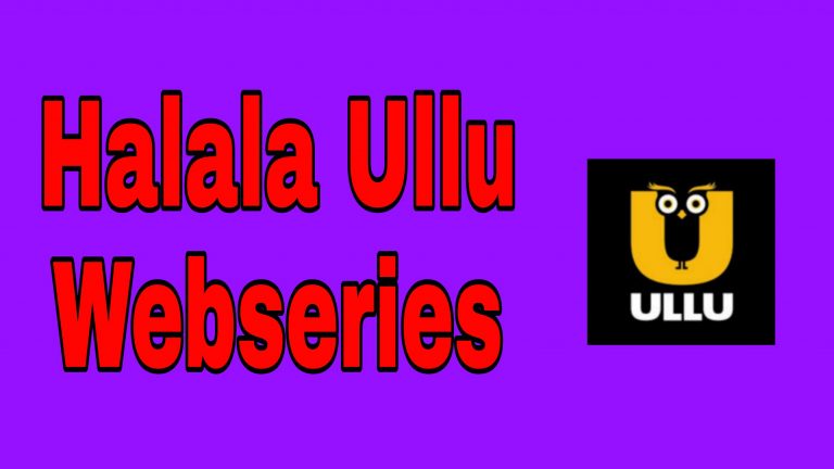 Halala Ullu Webseries (2021 ): Watch Online , All Episodes, Free Download, All Cast