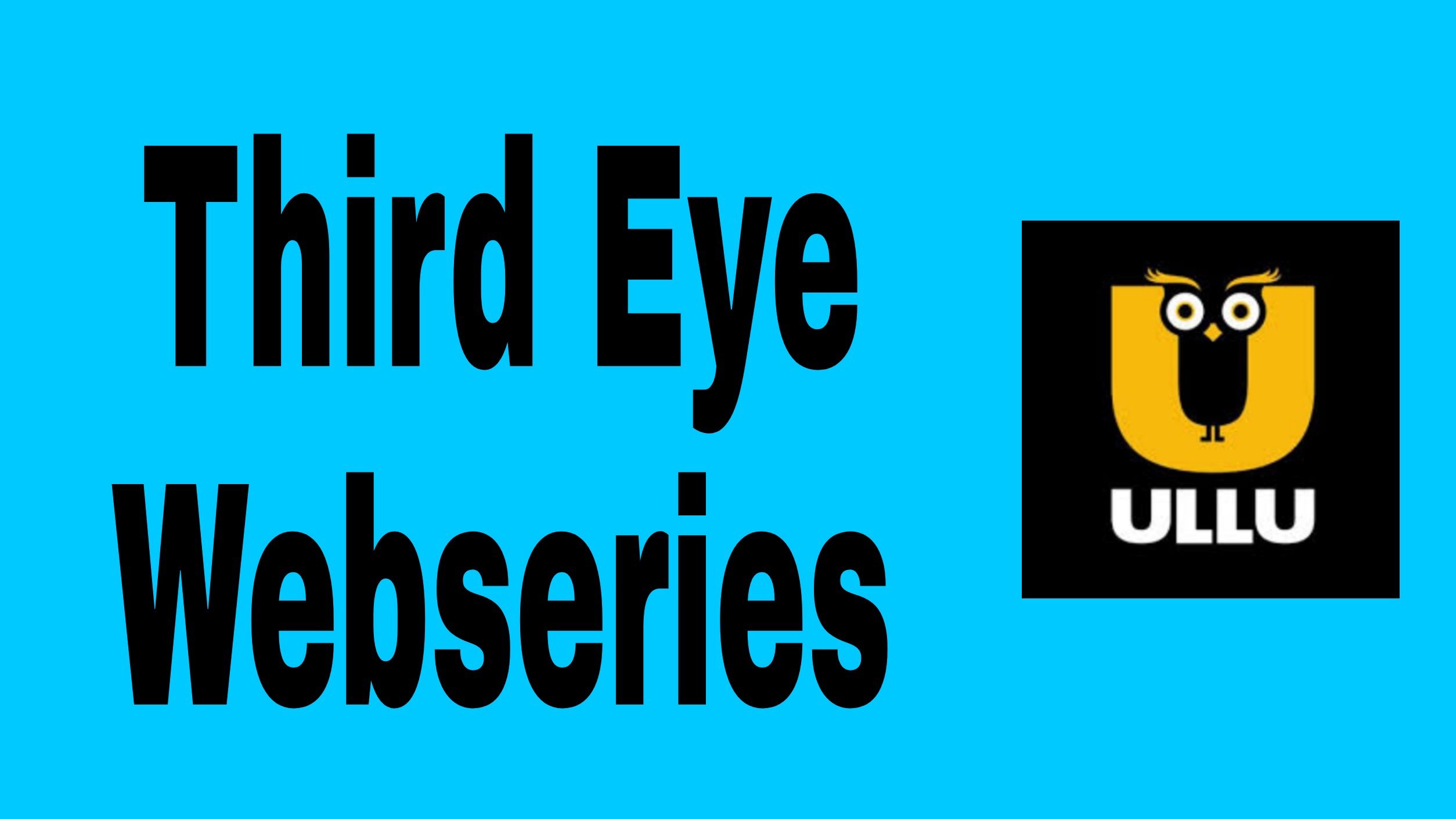 Third Eye Webseries