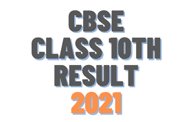 CBSE 10th Result 2021 : आ गया सीबीएसई का रिजल्ट , ऐसे करे चेक
