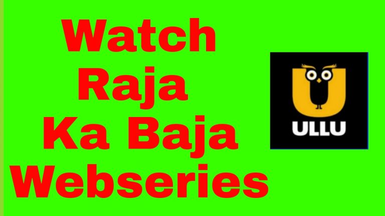 Watch Online Raja Ka Baja Ullu Webseris 2022: All Cast , Release Date