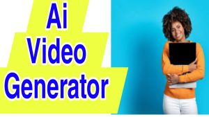Ai Video Generator 